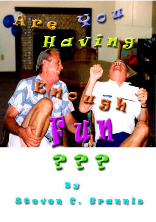 Enough Fun