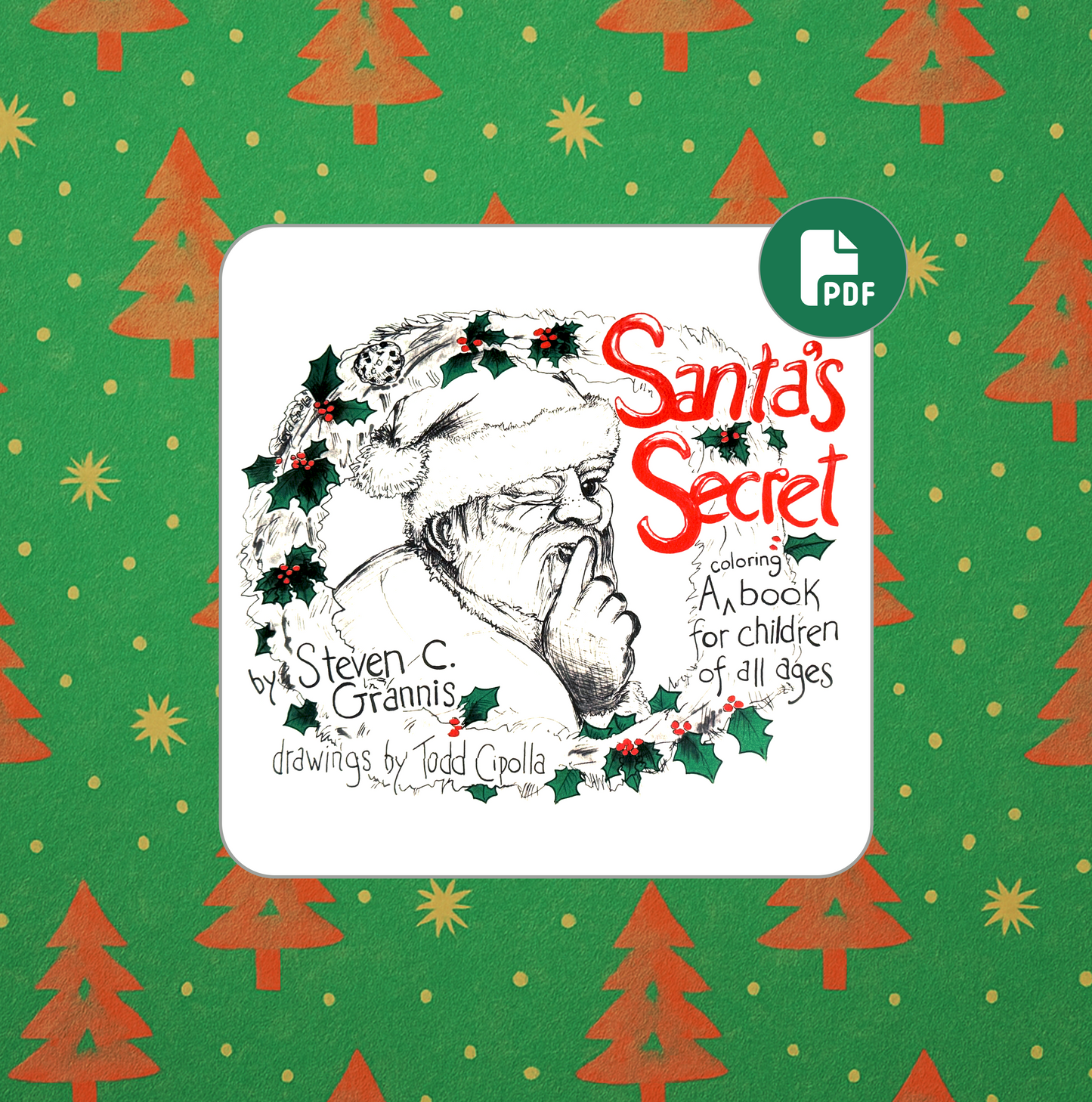 Santa’s Secret 21 Sketches